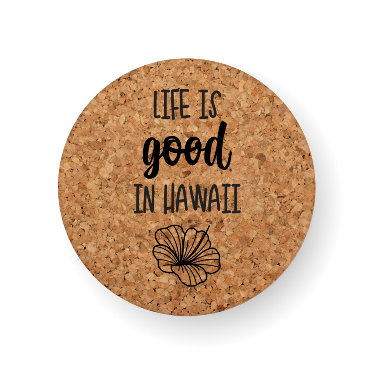 LIFE IS GOOD COASTER